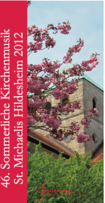 St. Michaelis Hildesheim Sommerliche Kirchnmusik 2012